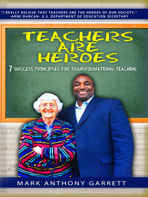 cover image of Teachers Are Heroes: 7 Success Principles for Transformational Teaching